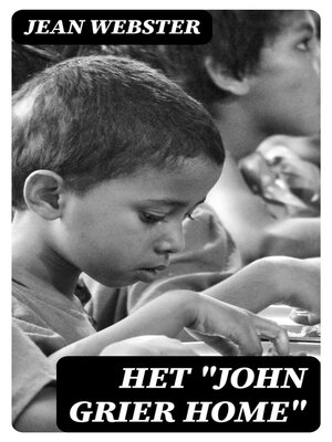 cover image of Het "John Grier Home"